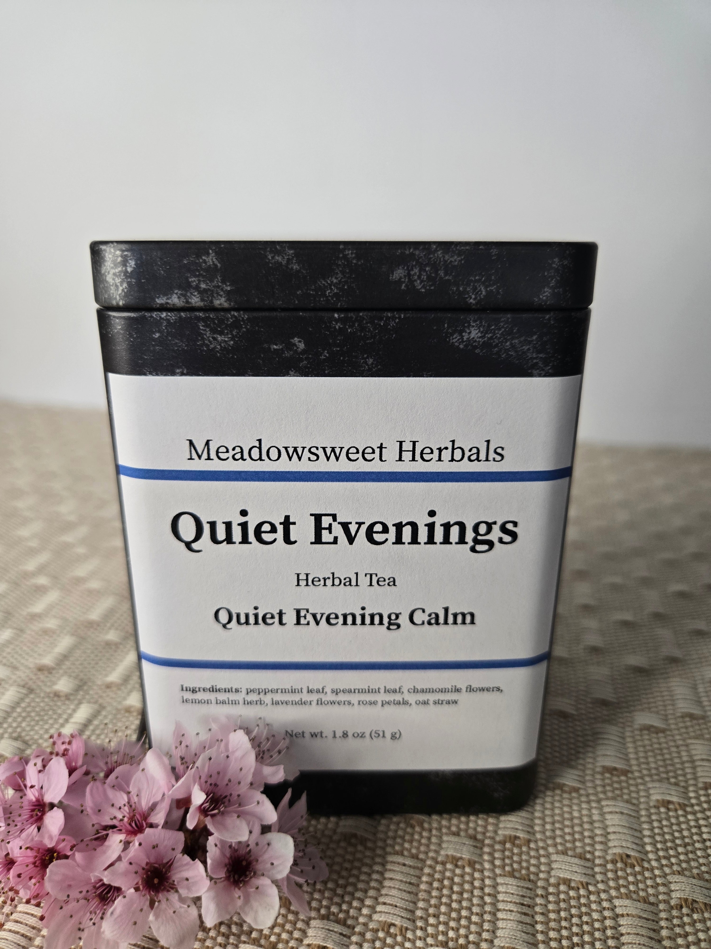 Quiet Evenings Tea