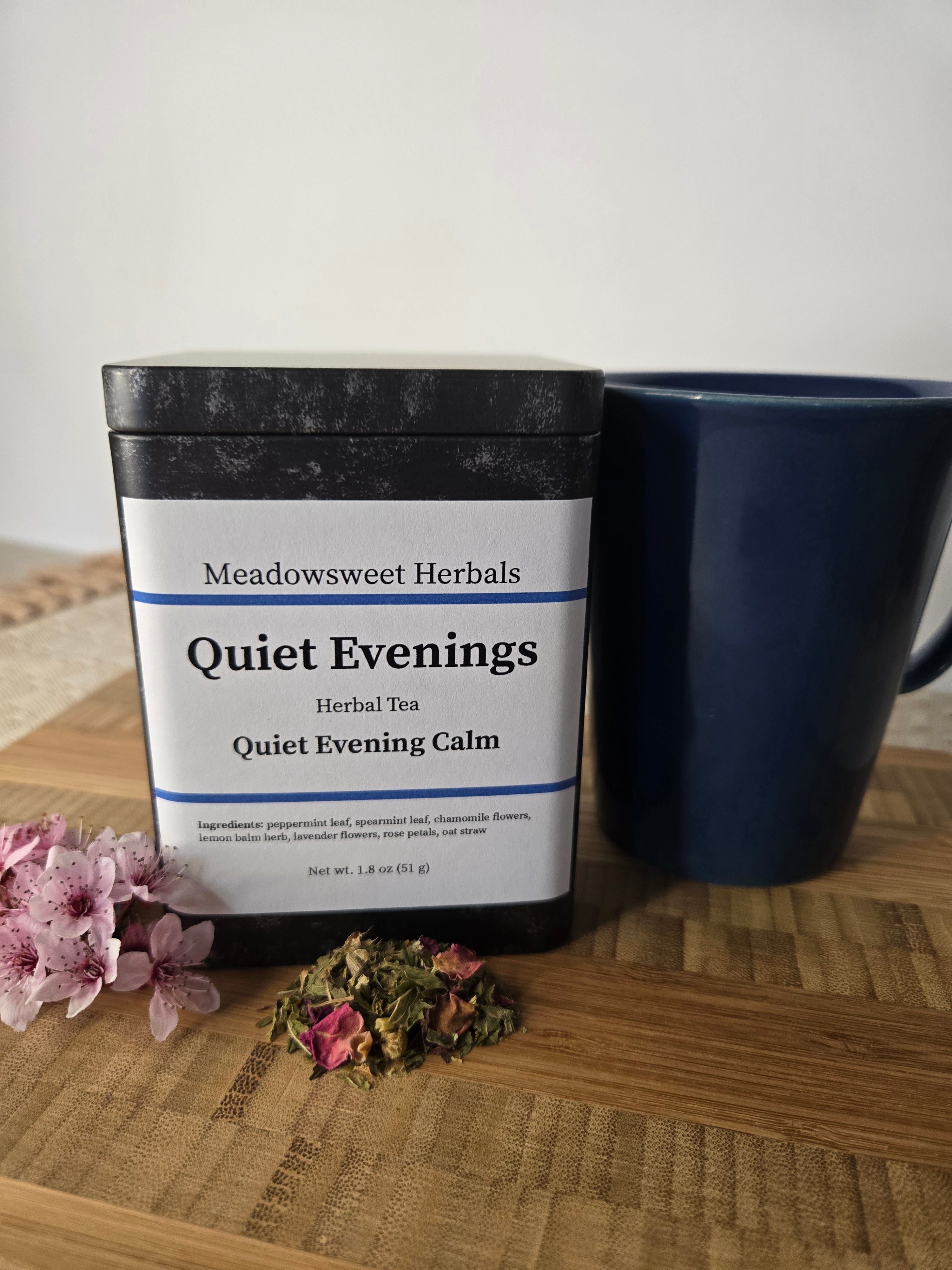 Quiet Evenings Tea
